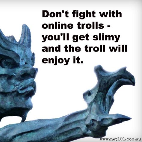 troll dont be mad at them